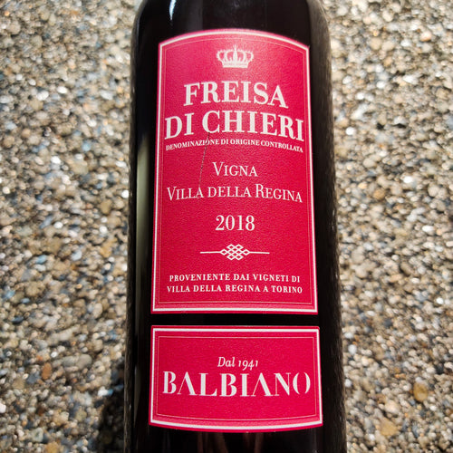 2018 Freisa di Chieri DOC, Superiore Vigna Villa della Regina